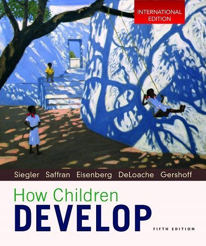 How Children Develop international 5th edition